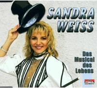 Weiss,Sandra - Das Musical des Lebens