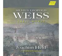 Silvius Leopold Weiss Sylvius Leopold Weiss: Early Works (CD) Album