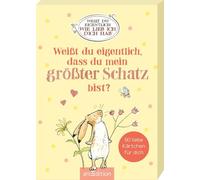 Weißt du eigentlich, dass du mein größter Schatz bist?: 50 liebe Kärtchen für dich