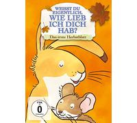 Weißt du eigentlich, wie lieb ich dich hab? - Das erste Herbstblatt