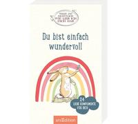 Weißt du eigentlich, wie lieb ich dich hab? Du bist einfach wundervoll: 24 liebe Komplimente für dich