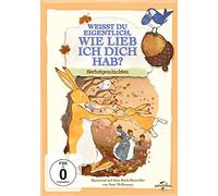 Weißt du eigentlich, wie lieb ich dich hab? - Herbstgeschichten