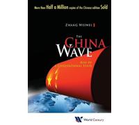Weiwei Zhang China Wave, The: Rise Of A Civilizational State (Tascabile)