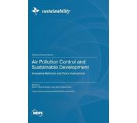 Weixin Yang Guanghui Yua Air Pollution Control and Sustainab (Copertina rigida)