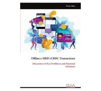 Weize Shen Offline e-HKD rCBDC Transactions (Tascabile)