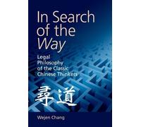 Wejen Chang In Search of the Way (Tascabile)