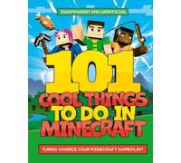 Welbeck Children's Books 101 Cool Things to Do in Minecraft (Tascabile)