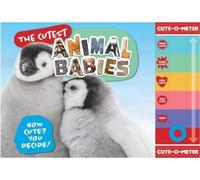 Welbeck Publishing The Cutest Animal Babies (Copertina rigida)