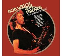 Welch, Bob & Friends - Live From The Roxy
