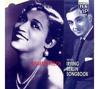 Welch, Elizabeth Sings the Irving Berlin Songbook (CD) Album