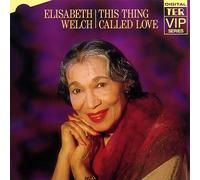 Elisabeth Welch This Thing Called Love (CD) Album