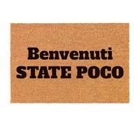 WELCOMAT - Zerbino Ingresso Esterno Benvenuti State Poco - Dimensioni 40x60 cm - Zerbino Ingresso Casa Simpatico, In Fibra Naturale di Cocco