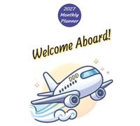 "Welcome Aboard" 2027 Monthly Planner for Delta Delta Delta (Tri Delt) Sorority: 8.5x11 inches. 38 pages. Includes a Me & My Sisters picture page. Matte finish