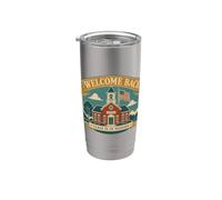 Welcome Back Class Is In Session Schoolhouse Bicchiere termico in acciaio inox doppia parete
