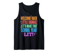 Welcome Back Little Sigmas Let's Make This School Year Lit Canotta