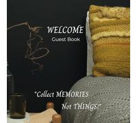 Welcome Guest Book: Gorgeous Comments Journal For Visitors with a beautiful Boho Chic Cover. Filled with inspiring quotes this check in register gives your holiday home clients an opportunity to give feedback and recommendations. Makes a lovely keepsake.