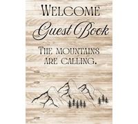 Welcome Guest Book: Visitor Log Book for Vacation Rentals, Airbnb, Cabins, Bed & Breakfasts, and Guest Homes