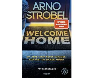 Welcome Home: du liebst dein neues Zuhause. Hier bist du sicher. Oder?