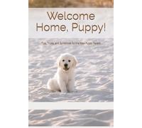 Welcome Home, Puppy!