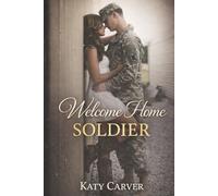 Welcome Home Soldier