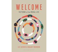 Welcome: Patterns of the Moral Life