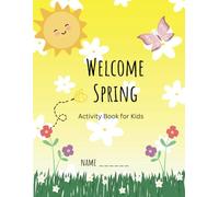 Welcome Spring: Activity Book for Kids