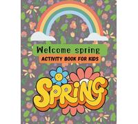 Welcome Spring activity coloring book for kids
