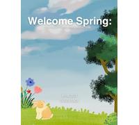Welcome Spring:: Coloring and Tracing Words Activity Book