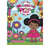 Welcome Spring: Coloring Book