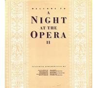 Welcome To A Night At The Opera II