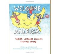 Welcome to America: English Language Learners Starting Strong