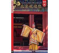 Welcome to Beijing! Livello A1-A2. Per la Scuola media. Con espansione online