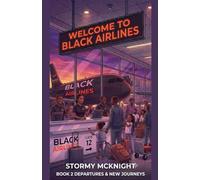 Welcome to Black Airlines Departures and New Arrivals: 2