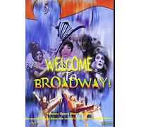 Welcome to Broadway [DVD] [Edizione: Regno Unito]