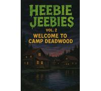 Welcome to Camp Deadwood