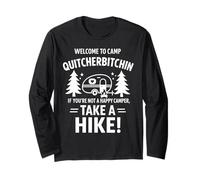 Welcome To Camp Quitcherbitchini If you're not happy camper Maglia a Manica