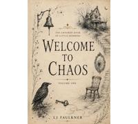 Welcome to Chaos: A Collection of Poetry