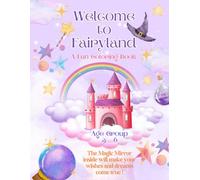 Welcome to Fairyland - A Fun Coloring Book for 3 to 6 Age group