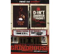 Welcome to Grindhouse - Don T Answer the Phone/Prime E