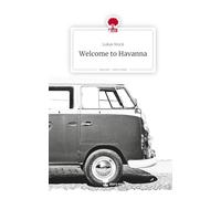 Welcome to Havanna. Life is a Story - story.one