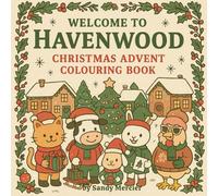 Welcome to Havenwood: A Christmas Advent Colouring Book