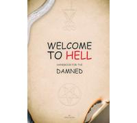 Welcome to Hell: Handbook for the Damned