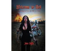 Welcome To Hell: Resurrecting The Devil, One Ride at a Time