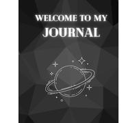 Welcome to my journal: note to self