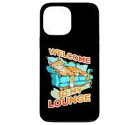 Welcome to my lounge Custodia per iPhone 13 Pro Max