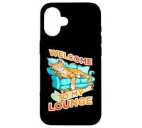 Welcome to my lounge Custodia per iPhone 16