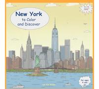 Welcome to New York - ready to color and explore!:: My Fun Travel Coloring Book - discover, color, and remember!