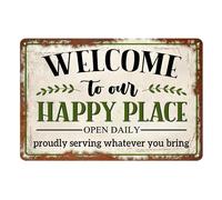 Welcome To Our Happy Place Proudly Serving Whatever You Bring Targa in metallo per cortile Decorazione da parete in metallo Our Happy Place, 20,3 x 30,5 cm