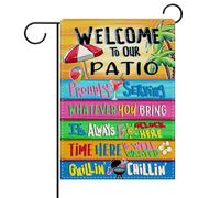 Welcome To Our Patio Summer Spring Proudly Serving Whatever You Bring Flag Durevole Bandiera Da Giardino Robuste Bandiera Per Interno Portico Decorazione 30X45Cm
