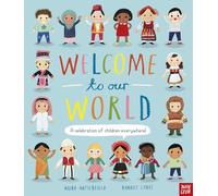 Moira Butterfie – Welcome to Our World: A Celebration of Children Everywhere! – Tascabile